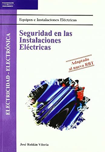 Libro Seguridad En Las Instalaciones Electricas De José Rold