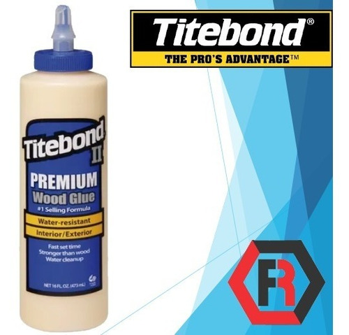 Cola Resiste Agua Titebond Premium Ii 2 Wood Glue 16oz 473ml