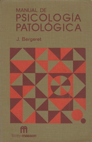 Manual De Psicologia Patologica J. Bergeret Yf
