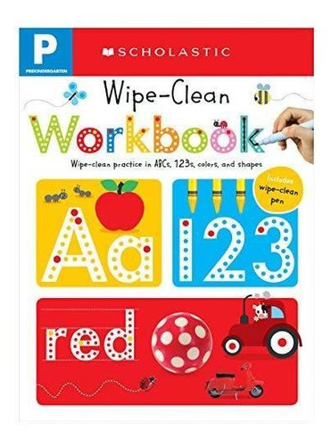 Pre-k Wipe-clean Workbook: Scholastic Early Learners (wipe-c