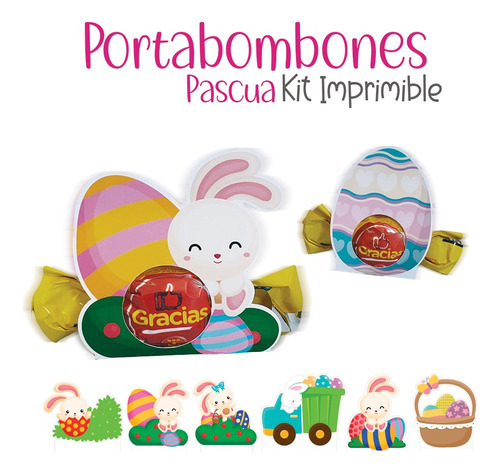 Kit Imprimible Porta Bombón Pascua - 10 Diseños