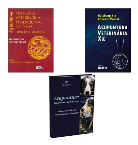 Livro Acupuntura Xie + Medicina Vet Chinesa + Acupuntura Vet