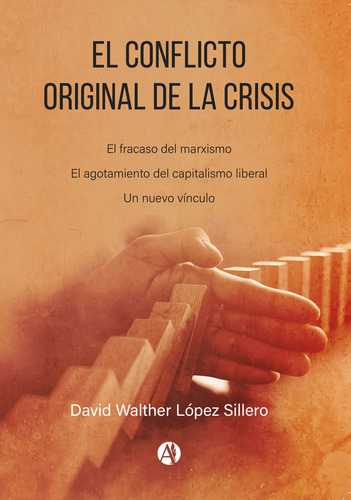 El Conflicto Original De La Crisis