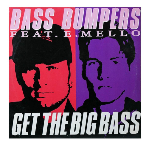 Bass Bumpers  - Get The Big Bass 12 Maxi Single Vinilo Usado