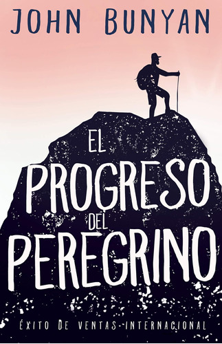Libro: El Progreso Del Peregrino (spanish Edition)