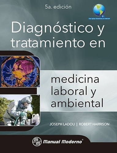 Diagnóstico Y Tratamiento En Medicina Laboral Y Ambiental. 5