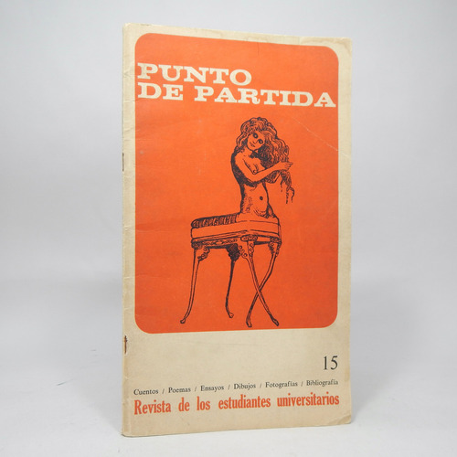 Punto De Partida Año 3 Núm 15 Mayo Junio 1969 Unam E6