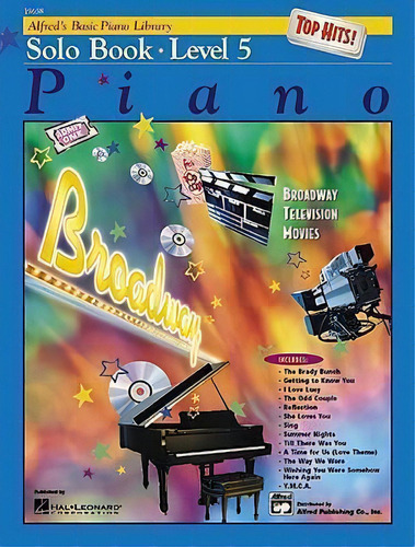 Alfred's Basic Piano Library Top Hits! Solo Book, Bk 5, De E L Lancaster. Editorial Alfred Music, Tapa Blanda En Inglés