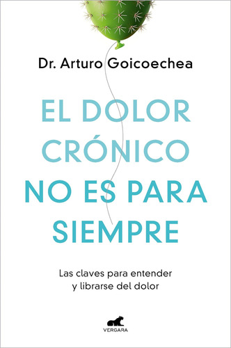 Libro: El Dolor Crónico No Es Para Siempre Chronic Pain Isn