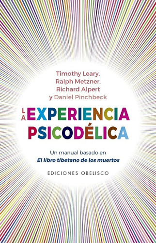 Experiencia Psicodélica, La (nuevo) - Vv. Aa., De Vv. Aa.. Editorial Ediciones Obelisco Sl En Español