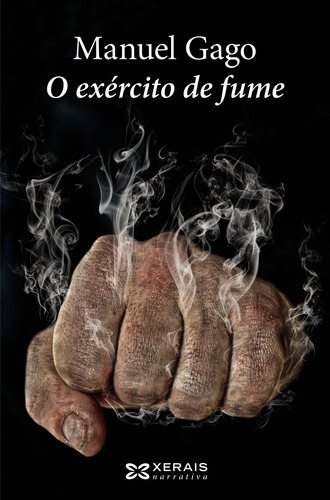O Exército De Fume (edición Literaria - Narrativa)