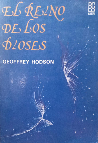 Geoffrey Hodson El Reino De Los Dioses