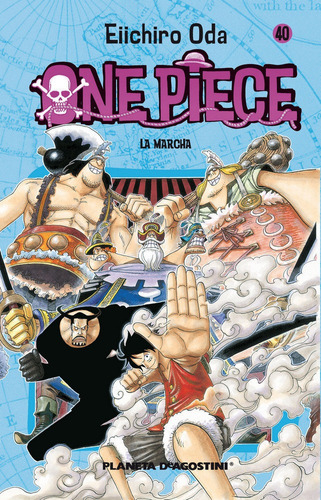 One Piece Nãâº 40, De Oda, Eiichiro. Editorial Planeta Cómic, Tapa Blanda En Español