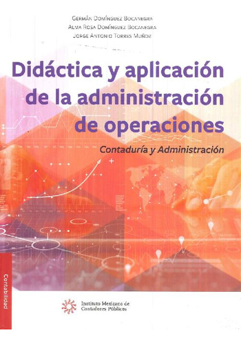 Libro Didáctica Y Aplicación De La Administración De Operaci