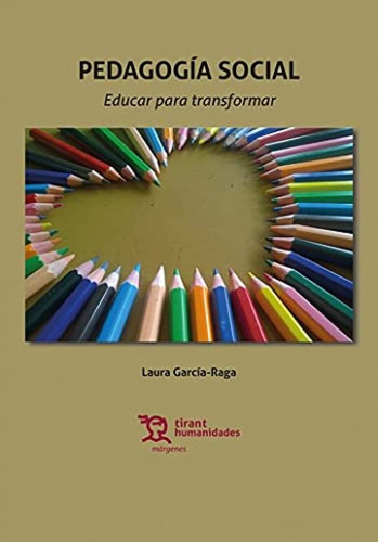 Pedagogía Social. Educar Para Transformar (márgenes)