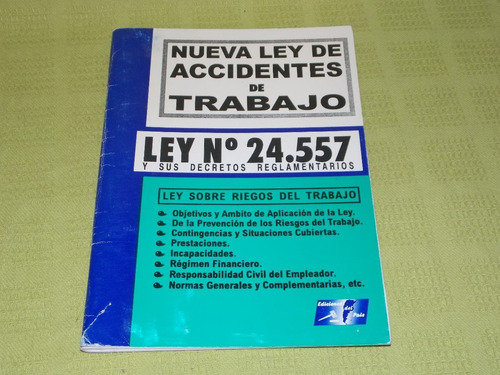 Nueva Ley De Accidentes De Trabajo - Ley N°24557