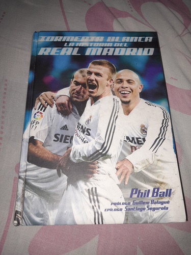 Libro Tormenta Blanca La Historia Del Real Madrid 2009