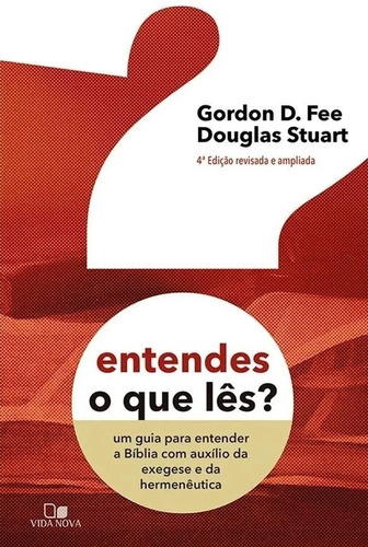 Entendes O Que Lês ?  Livro Gordon D. Fee