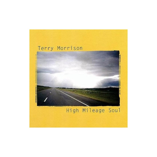 Morrison Terry High Mileage Soul Usa Import Cd Nuevo