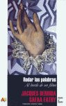 Rodar Las Palabras - Derrida Jacques/fathi Safaa