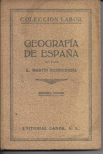 Geografía De España I, Ii Y Iii , Martín Echeverría
