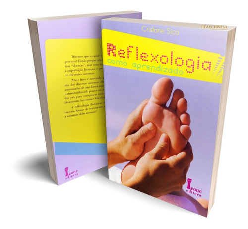 Reflexologia Como Aprendizado - Crislane Sica - Promoção