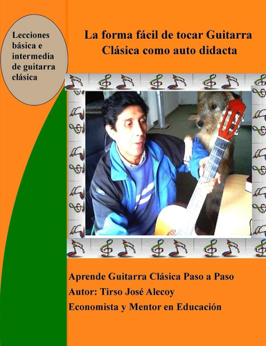Libro: La Forma Fácil De Tocar Guitarra Clásica Como Auto Di