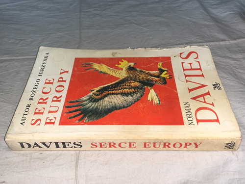 Serce Europy - Norman Davies (Usado)