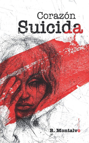Libro: Corazón Suicida (edición En Español)