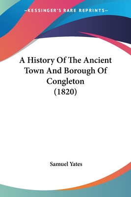 Libro A History Of The Ancient Town And Borough Of Congle...