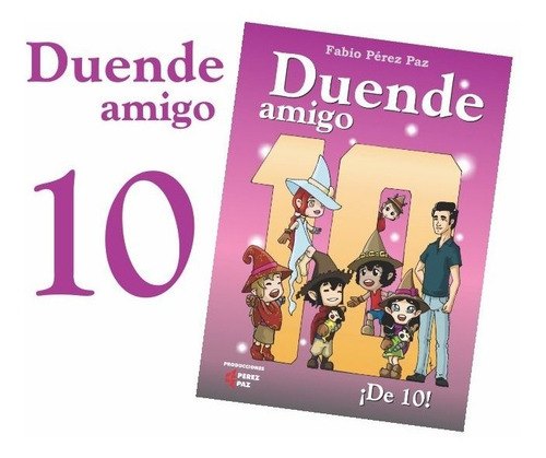 Imagen 1 de 1 de Libro Duende Amigo 10 De Fabio Pérez Paz