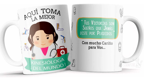 Taza Personalizada Aquí Toma La Mejor Kinesióloga P/regalo