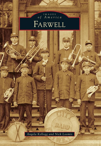 Libro:  Farwell (images Of America)