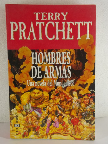 Hombres De Armas, De Terry Pratchett. Editorial Plaza & Janes, Tapa Blanda, Edición 2003 En Español, 2003