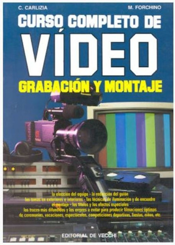 Video Curso Completo De . Grabacion Y Montaje