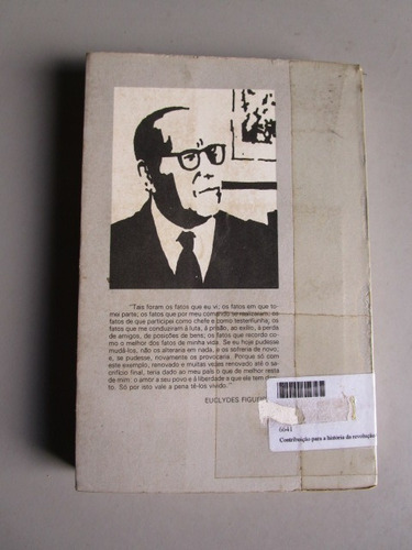 Revolução Constitucionalista De 1932 - Euclydes Figueiredo