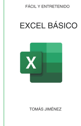 Libro: Excel Básico (spanish Edition)
