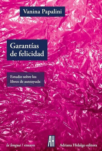 Garantias De Felicidad