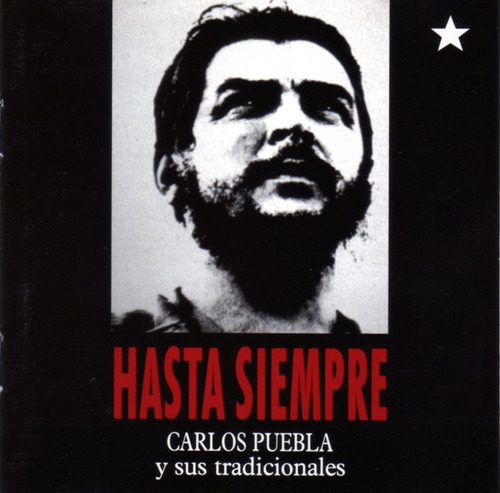 Carlos Puebla - Hasta Siempre / Cd Excelente Estado 