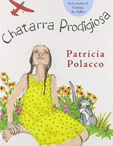 Chatarra Prodigiosa (spanish Edition), De Polacco, Patricia. Editorial Lectorum Publications, Tapa Blanda En Español