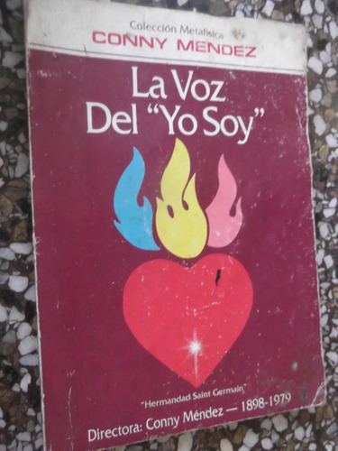 La Voz Del  Yo Soy  Conny Mendez Bienes Laconica