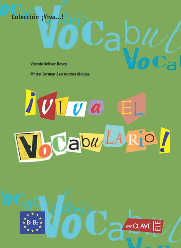 Viva El Vocabulario Nivel Intermedio B1 B2 - Aa.vv.