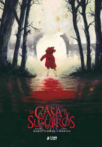 Casa De Los Susurros, La Muñoz, David Yermo Ediciones
