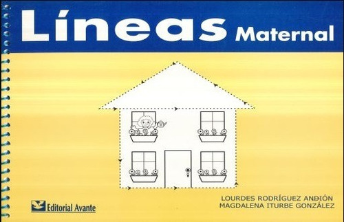 LINEAS MATERNAL, de Rodriguez Andion, Lourdes / Iturbe Gonzalez, Magdalena. Editorial Avante en español