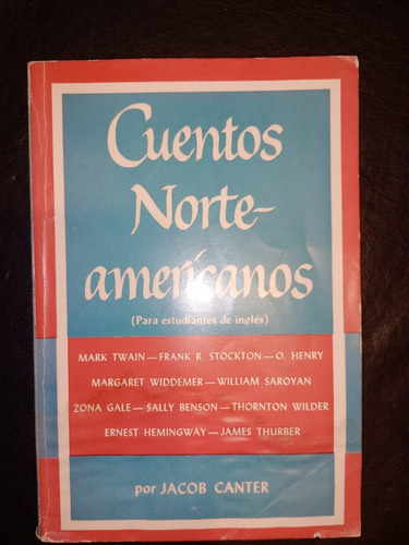 Cuentos Norteamericanos Para Estudiantes Inglés Jacob Canter