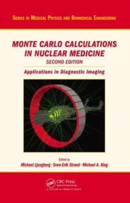 Libro Monte Carlo Calculations In Nuclear Medicine - Mich...