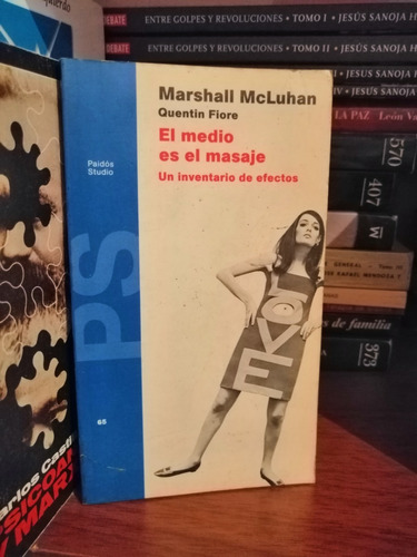 El Medio Es El Masaje Un Inventario De Efectos  Marshall Mcl