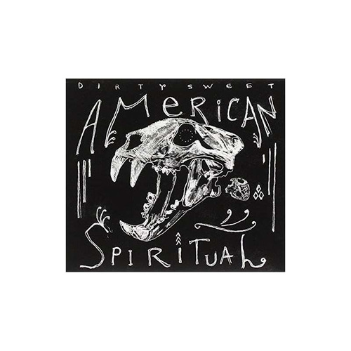 Dirty Sweet American Spiritual Usa Import Cd Nuevo