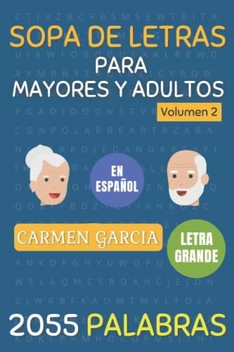 Libro : Sopa De Letras Para Mayores Y Adultos En Español _e