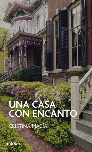 Libro - Una Casa Con Encanto 